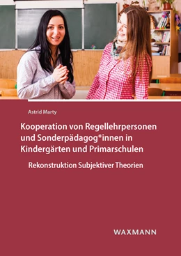 Abbildung von Marty | Kooperation von Regellehrpersonen und Sonderpädagog*innen in Kindergärten und Primarschulen | 1. Auflage | 2022 | 695 | beck-shop.de