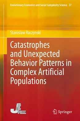 Abbildung von Raczynski | Catastrophes and Unexpected Behavior Patterns in Complex Artificial Populations | 1. Auflage | 2021 | beck-shop.de