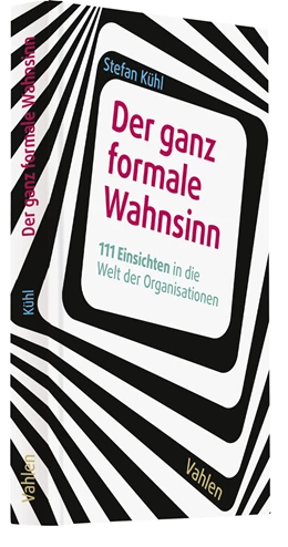 Abbildung von Kühl | Der ganz formale Wahnsinn | 1. Auflage | 2023 | beck-shop.de