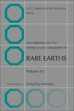 Abbildung von Bunzli / Pecharsky | Handbook on the Physics and Chemistry of Rare Earths | 1. Auflage | 2022 | beck-shop.de