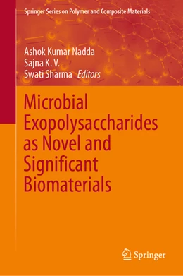 Abbildung von Nadda / K. V. | Microbial Exopolysaccharides as Novel and Significant Biomaterials | 1. Auflage | 2021 | beck-shop.de