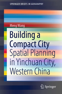 Abbildung von Wang | Building a Compact City | 1. Auflage | 2022 | beck-shop.de