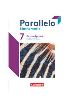 Abbildung von Batzer / Bolduan | Parallelo 7. Schuljahr. Nordrhein-Westfalen - Basisaufgaben zum Schülerbuch | 1. Auflage | 2022 | beck-shop.de