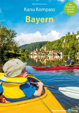 Abbildung von Hennemann | Kanu Kompass Bayern | 2. Auflage | 2022 | beck-shop.de