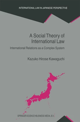 Abbildung von Kawaguchi | A Social Theory of International Law | 1. Auflage | 2013 | beck-shop.de