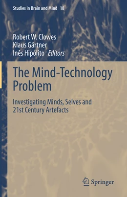 Abbildung von Clowes / Gärtner | The Mind-Technology Problem | 1. Auflage | 2021 | beck-shop.de