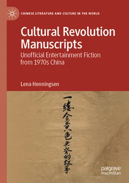 Abbildung von Henningsen | Cultural Revolution Manuscripts | 1. Auflage | 2021 | beck-shop.de