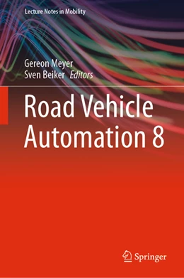 Abbildung von Meyer / Beiker | Road Vehicle Automation 8 | 1. Auflage | 2021 | beck-shop.de