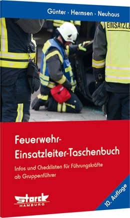 Abbildung von Günter / Hermsen | Feuerwehr-Einsatzleiter-Taschenbuch | 10. Auflage | 2022 | beck-shop.de