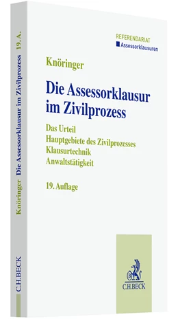 Abbildung von Knöringer | Die Assessorklausur im Zivilprozess | 19. Auflage | 2022 | beck-shop.de