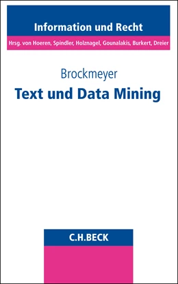 Abbildung von Brockmeyer | Text und Data Mining | 1. Auflage | 2022 | Band 89 | beck-shop.de