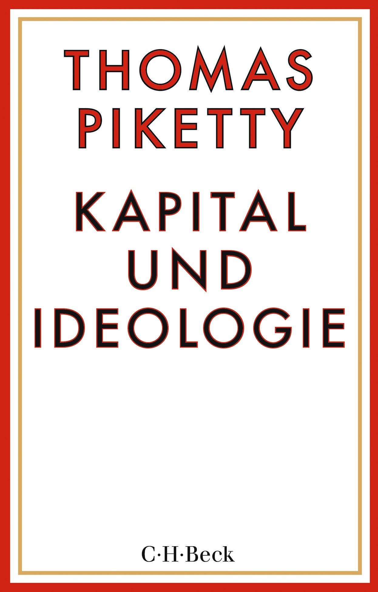 Cover: Piketty, Thomas, Kapital und Ideologie