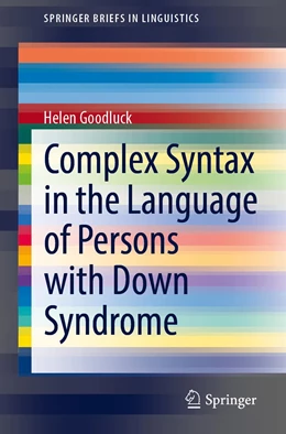 Abbildung von Goodluck | Complex Syntax in the Language of Persons with Down Syndrome | 1. Auflage | 2022 | beck-shop.de