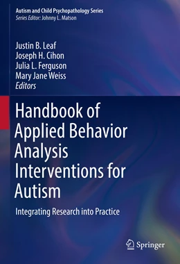 Abbildung von Leaf / Cihon | Handbook of Applied Behavior Analysis Interventions for Autism | 1. Auflage | 2022 | beck-shop.de