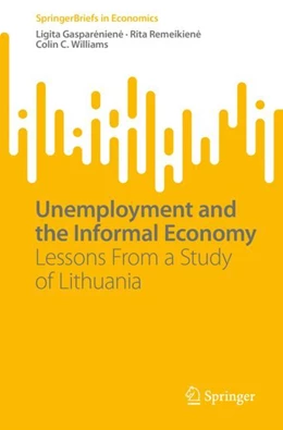 Abbildung von Gaspareniene / Remeikiene | Unemployment and the Informal Economy | 1. Auflage | 2022 | beck-shop.de