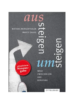 Abbildung von Morgenthaler / Zaugg | Aussteigen – Umsteigen | 5. Auflage | 2022 | beck-shop.de