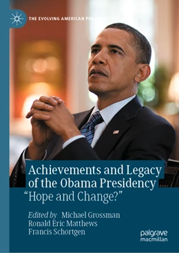 Abbildung von Grossman / Matthews | Achievements and Legacy of the Obama Presidency | 1. Auflage | 2022 | beck-shop.de