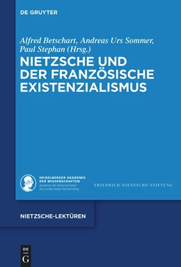 Abbildung von Betschart / Sommer | Nietzsche und der französische Existenzialismus | 1. Auflage | 2022 | beck-shop.de