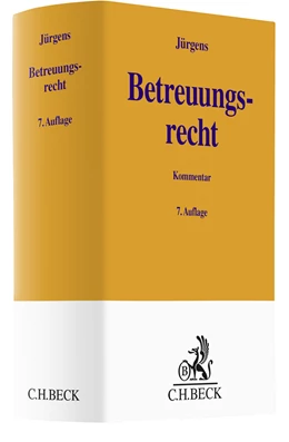 Abbildung von Jürgens | Betreuungsrecht | 7. Auflage | 2023 | beck-shop.de