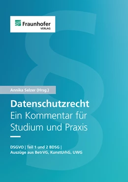 Abbildung von Selzer / Bartholmai | Datenschutzrecht. Ein Kommentar für Studium und Praxis. | 1. Auflage | 2022 | beck-shop.de