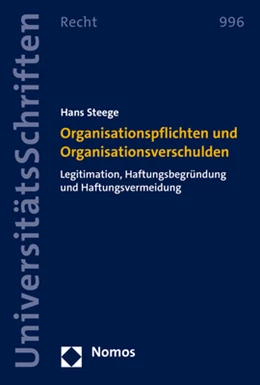 Abbildung von Steege | Organisationspflichten und Organisationsverschulden | 1. Auflage | 2022 | 996 | beck-shop.de