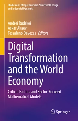 Abbildung von Rudskoi / Akaev | Digital Transformation and the World Economy | 1. Auflage | 2022 | beck-shop.de