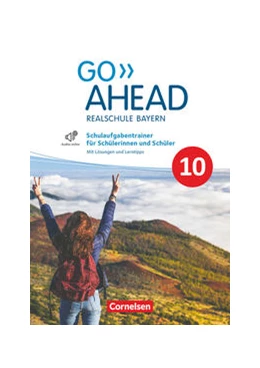 Abbildung von Go Ahead 10. Jahrgangsstufe - Ausgabe für Realschulen in Bayern - Schulaufgabentrainer | 1. Auflage | 2022 | beck-shop.de