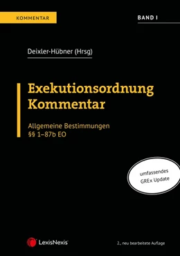 Abbildung von Deixler-Hübner / Binder | Exekutionsordnung Kommentar - Band I | 2. Auflage | 2022 | beck-shop.de
