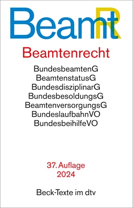 Abbildung von Beamtenrecht: BeamtR | 37. Auflage | 2024 | 5529 | beck-shop.de