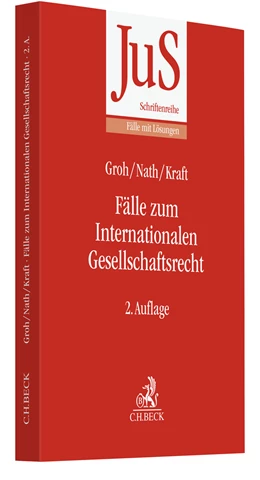Abbildung von Groh / Nath | Fälle zum Internationalen Gesellschaftsrecht | 2. Auflage | 2022 | Band 193 | beck-shop.de