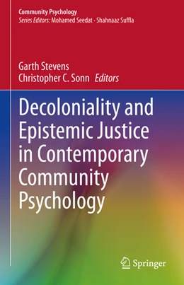 Abbildung von Stevens / Sonn | Decoloniality and Epistemic Justice in Contemporary Community Psychology | 1. Auflage | 2021 | beck-shop.de