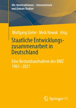 Abbildung von Gieler / Nowak | Staatliche Entwicklungszusammenarbeit in Deutschland | 1. Auflage | 2021 | beck-shop.de