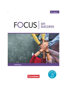 Abbildung von Abram / Benford | Focus on Success B1-B2. Soziales - Schülerbuch | 1. Auflage | 2023 | beck-shop.de