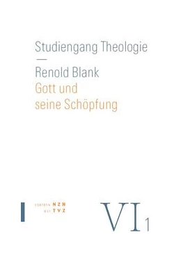 Abbildung von Blank / Senn | Gott und seine Schöpfung | 3. Auflage | 2022 | beck-shop.de