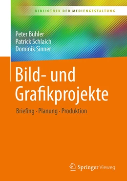 Abbildung von Bühler / Sinner | Bild- und Grafikprojekte | 1. Auflage | 2022 | beck-shop.de