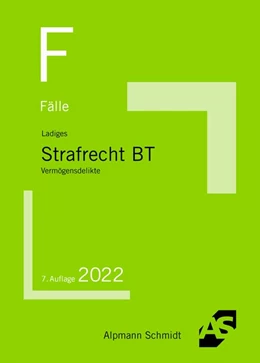 Abbildung von Ladiges | Fälle Strafrecht BT | 7. Auflage | 2022 | beck-shop.de