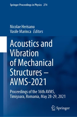Abbildung von Herisanu / Marinca | Acoustics and Vibration of Mechanical Structures – AVMS-2021 | 1. Auflage | 2022 | 274 | beck-shop.de