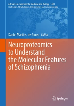 Abbildung von Martins-de-Souza | Neuroproteomics as a Tool for Understanding Schizophrenia | 1. Auflage | 2022 | beck-shop.de