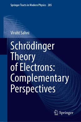 Abbildung von Sahni | Schrödinger Theory of Electrons: Complementary Perspectives | 1. Auflage | 2022 | 285 | beck-shop.de