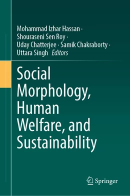 Abbildung von Hassan / Sen Roy | Social Morphology, Human Welfare, and Sustainability | 1. Auflage | 2022 | beck-shop.de