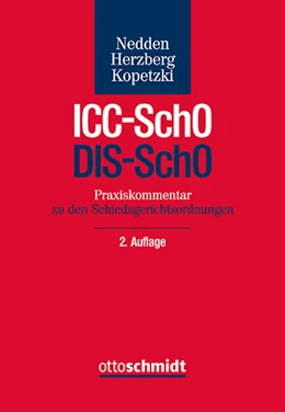 Abbildung von Nedden / Herzberg | Praxiskommentar ICC-SchO / DIS-SchO | 2. Auflage | 2022 | beck-shop.de