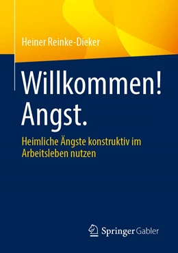 Abbildung von Reinke-Dieker | Willkommen! Angst. | 1. Auflage | 2022 | beck-shop.de
