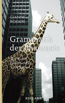 Abbildung von Rodari | Grammatik der Phantasie | 1. Auflage | 2022 | beck-shop.de