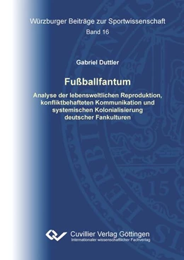 Abbildung von Duttler | Fußballfantum | 1. Auflage | 2022 | beck-shop.de
