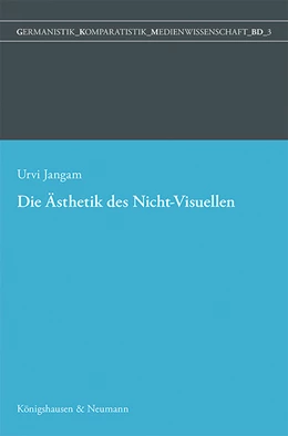 Abbildung von Jangam | Die Ästhetik des Nicht-Visuellen | 1. Auflage | 2022 | beck-shop.de