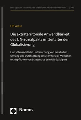 Abbildung von Askin | Die extraterritoriale Anwendbarkeit des UN-Sozialpakts im Zeitalter der Globalisierung | 1. Auflage | 2024 | beck-shop.de