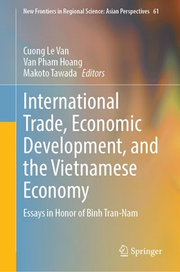 Abbildung von Le Van / Pham Hoang | International Trade, Economic Development, and the Vietnamese Economy | 1. Auflage | 2022 | 61 | beck-shop.de