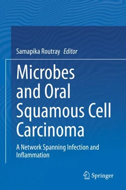 Abbildung von Routray | Microbes and Oral Squamous Cell Carcinoma | 1. Auflage | 2022 | beck-shop.de
