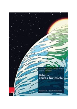Abbildung von Märkt / Schweitzer | Bibel - etwas für mich? | 1. Auflage | 2014 | beck-shop.de