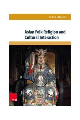 Abbildung von Nikaido | Asian Folk Religion and Cultural Interaction | 1. Auflage | 2015 | beck-shop.de